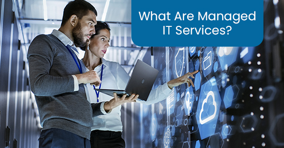 What are managed IT services?